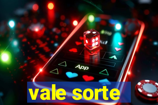 vale sorte - resultado hoje